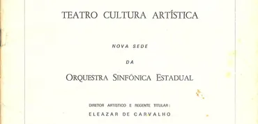 Capa do primeiro programa que a Orquestra Sinfônica Estadual fez no Teatro Cultura Artística. 8 de agosto de 1977.